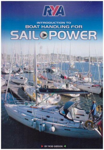 RYA Boat Handling for Sail and Power